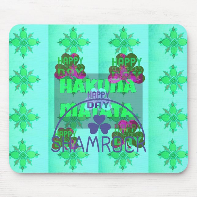 Lycklig Saint patrick's day Hakuna Matata Art Skri Musmatta (Framsidan)