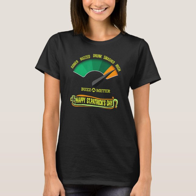 Lycklig Saint patrick's day Irish Buzz O Meter Gra T Shirt (Framsida)