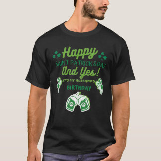 Lycklig Saint patrick's day, och det är Make T Shirt