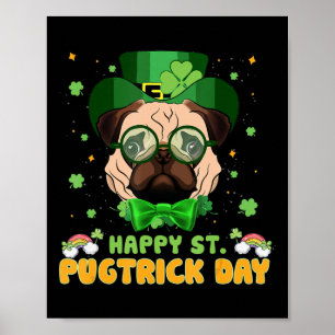 Lycklig Saint Pugtrick Day - Roligt St Patrick Day Poster