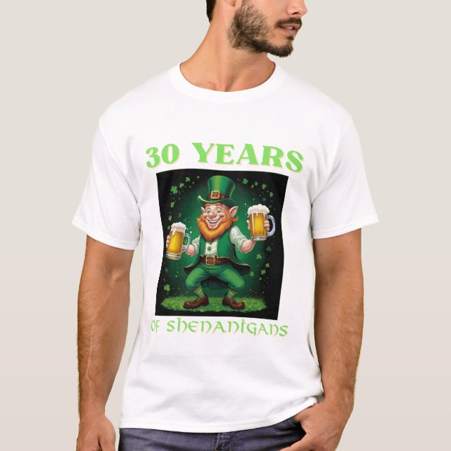 Lycklig Sankt Patriks 30-årsfirande T Shirt (Framsida)