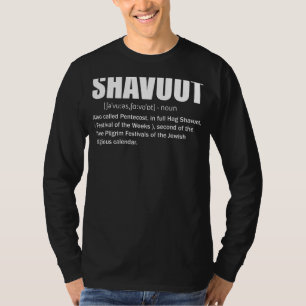 Lycklig Shavuot Definition Lycklig Shavuot Jewish  T Shirt