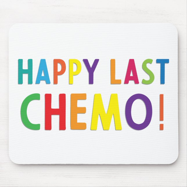 Lycklig, sista chemo musmatta (Framsidan)