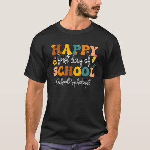 Lycklig: skolpsykologen i skolans första dag tillb t shirt