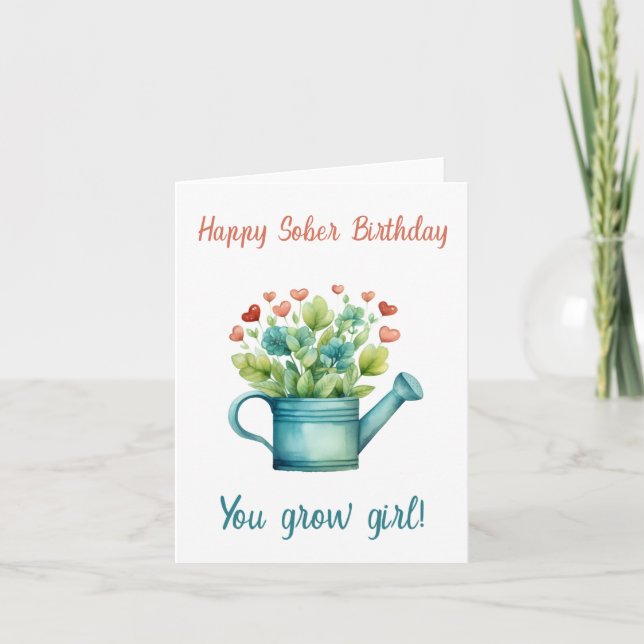 Lycklig Sober Birthday Card, du Grow Girl Kort (Framsida)