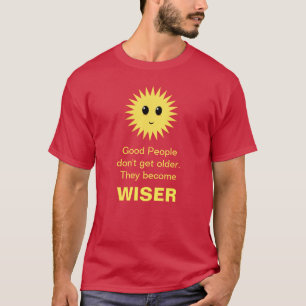 Lycklig sol och bra, äldre människor, ett klokt bu t shirt
