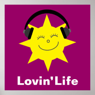 Lycklig sol och hörlurar Lovin Life poster