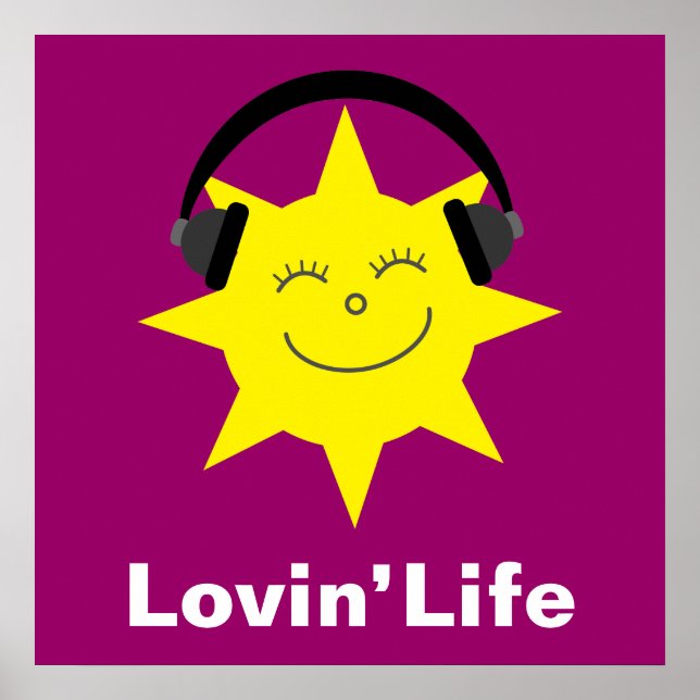 Lycklig sol och hörlurar Lovin Life poster (Framsidan)