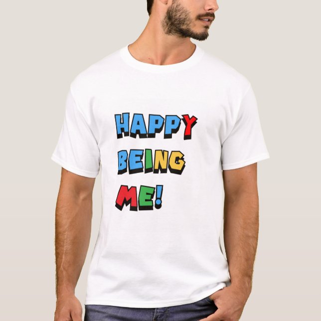 Lycklig som är jag T-Shirt (Framsida)