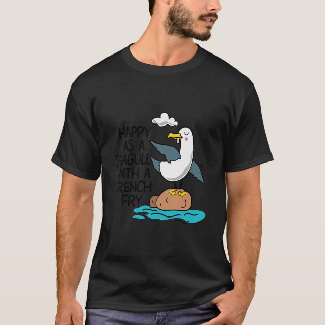 Lycklig som Fiskmås med Fransk fry fjällfärd fågel T Shirt (Framsida)