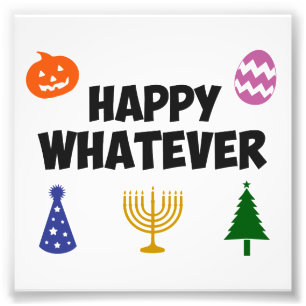 Lycklig Spelar ingen roll Helgdag Fototryck