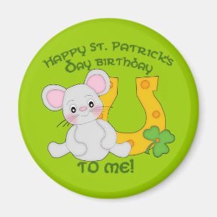 Lycklig St. Patrick födelsedag åt mig! Magnet