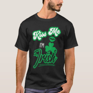 Lycklig St Patrick S Day Family Outfit Kiss Me Im T Shirt