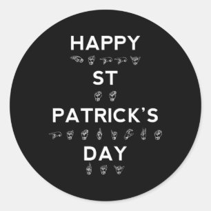 Lycklig St patrick's day ASL-Dövets medvetenhet Runt Klistermärke