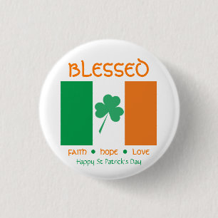 Lycklig St patrick's day BLESSED Faith Hope Kärlek Knapp