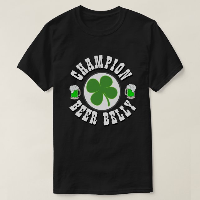 Lycklig St patrick's day CHAMPION BEER BELLY T Shirt (Design framsida)