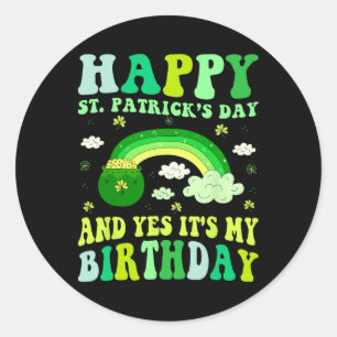 Lycklig St Patricks Day Födelsedag Saint Paddys Kv Runt Klistermärke