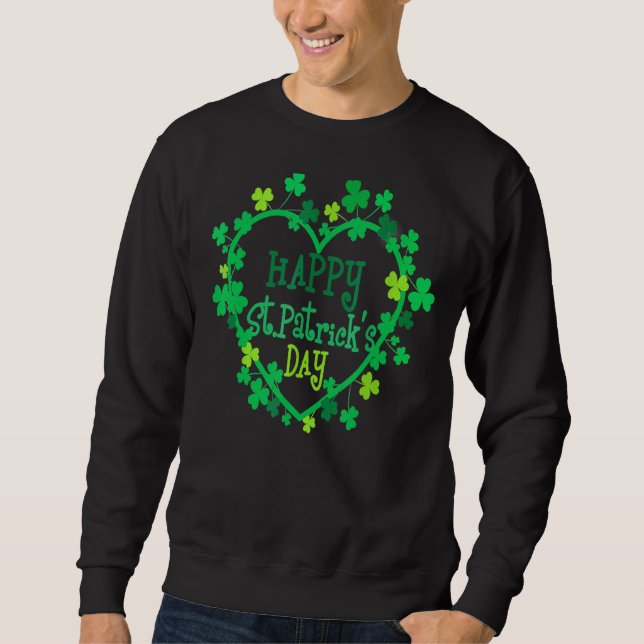 Lycklig St patrick's day Funny Saint patrick Irish Lång Ärmad Tröja (Framsida)