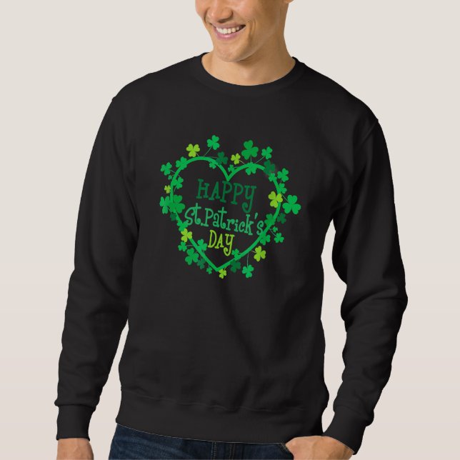 Lycklig St patrick's day Funny Saint patrick Irish Lång Ärmad Tröja (Framsida)