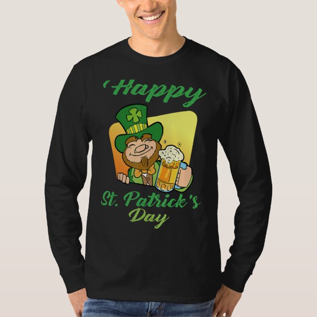 Lycklig St patrick's day Funny Saint patrick Irish T Shirt (Framsida)