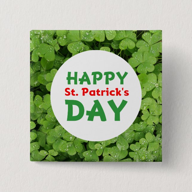 Lycklig St.Patrick's Day grönt klöver pinback-knap Knapp (Framsida)