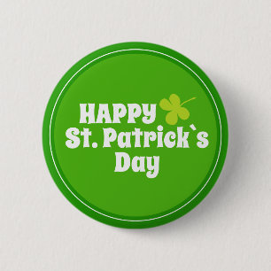 Lycklig St Patrick's day Grönt Lucky Shamrock Knapp