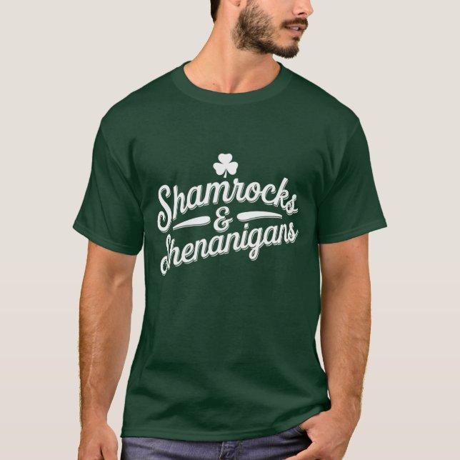 Lycklig St patricks day Lucky Shamrock&Shenanigans T Shirt (Framsida)
