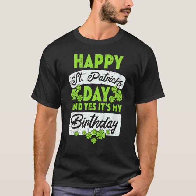Lycklig St patricks day: Min födelsedag Born Irish T Shirt (Framsida)
