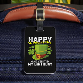 Lycklig St patrick's day och det är min födelsedag Bagagebricka