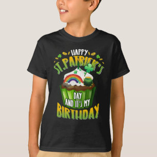 Lycklig St patrick's day och det är min födelsedag T Shirt