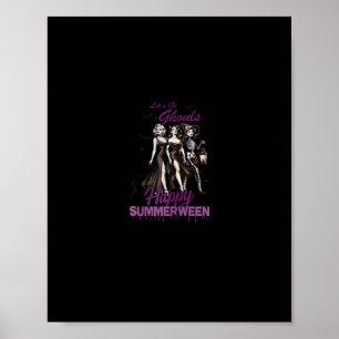 Lycklig Summerween Ghoul Girl Squad Poster