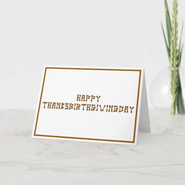 Lycklig Thanksborn-Thanksgiving-födelsedagen Kort (Framsida)