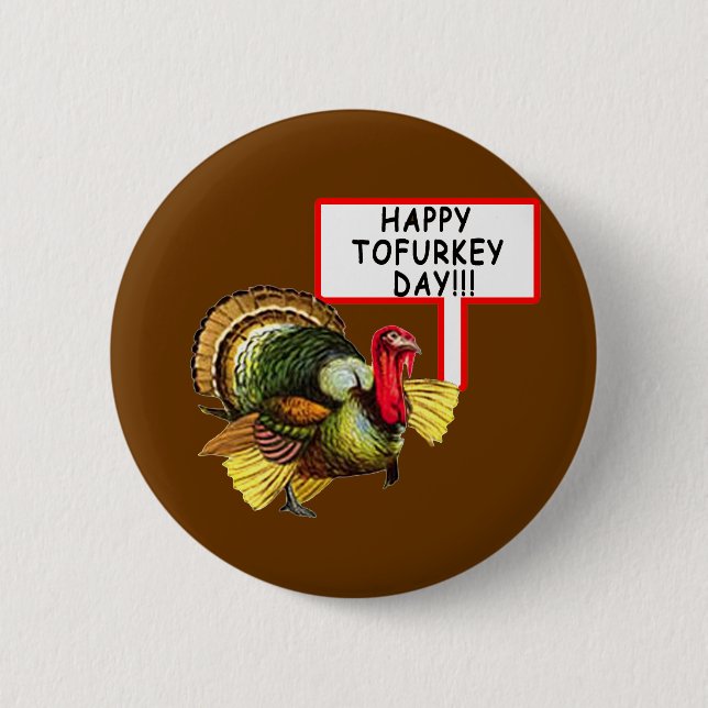 Lycklig Tofurkey dag! Rolig skjorta för Knapp (Framsida)