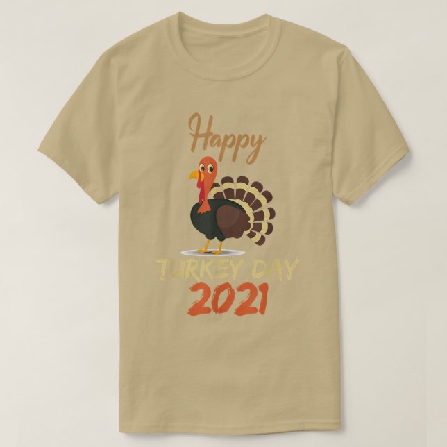 Lycklig Turkiet Dag 2021 Thanksgiving Dag Helgdag  T Shirt (Design framsida)