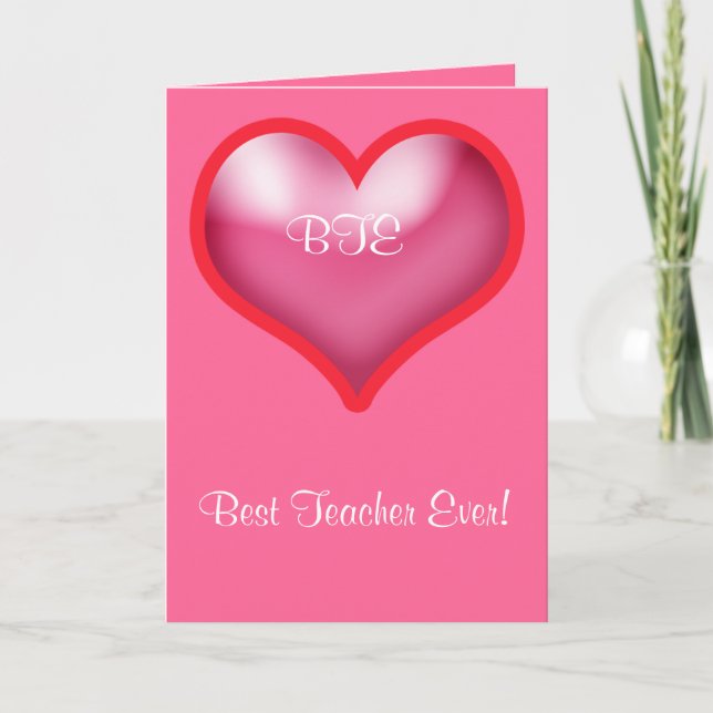 Lycklig Valentines bästa lärare någonsin Helgkort (Framsida)