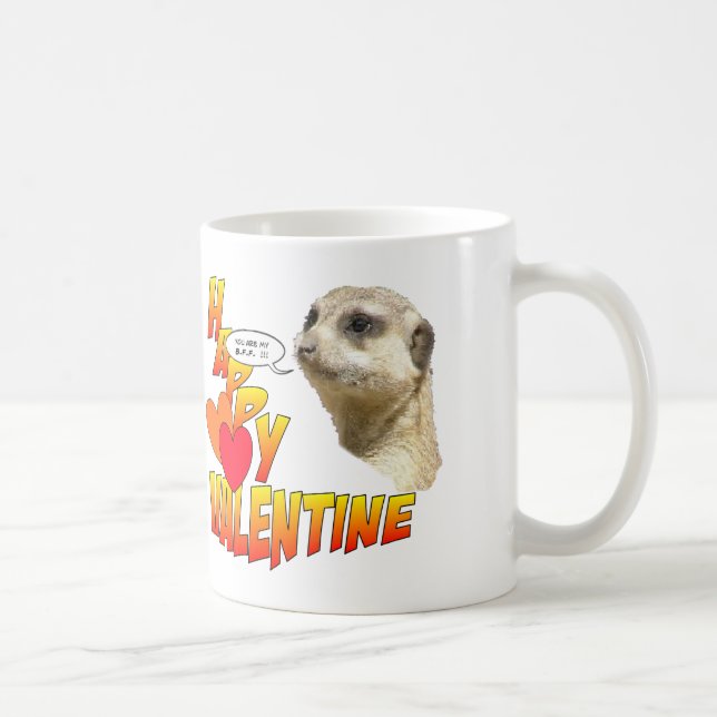 Lycklig Valentiness Meerkat BFF-kaffe Mugg (Höger)
