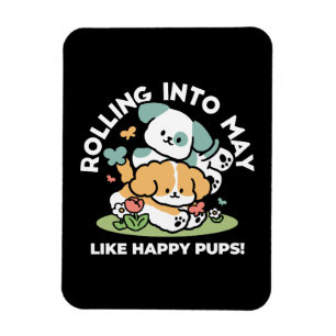 Lycklig valpar som rullar in i maj - Kawaii Hund A Magnet