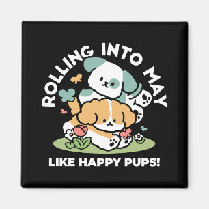 Lycklig valpar som rullar in i maj - Kawaii Hund A Magnet