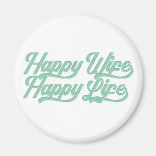 Lycklig Wife Lycklig Life Mors dag Magneter