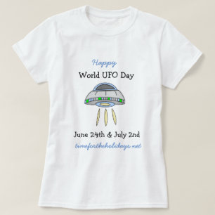 Lycklig World UFO Day June 24:e T-Shirt