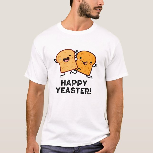 Lycklig Yeaster Funny Bread Pun T Shirt (Framsida)