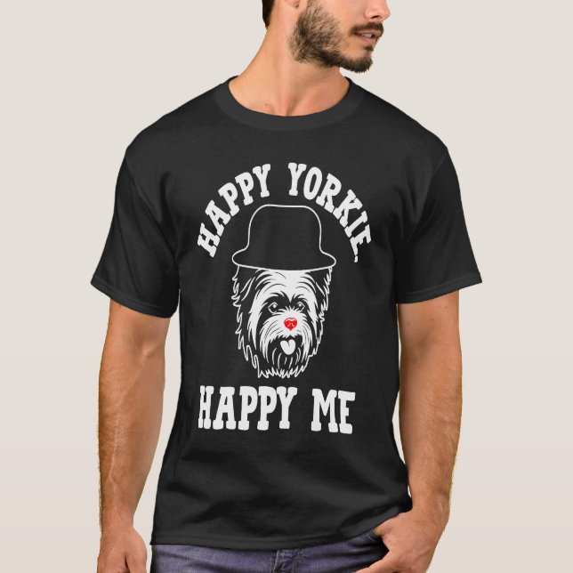 Lycklig Yorkie Lycklig Me Yorkshire Terrier Hund a T Shirt (Framsida)