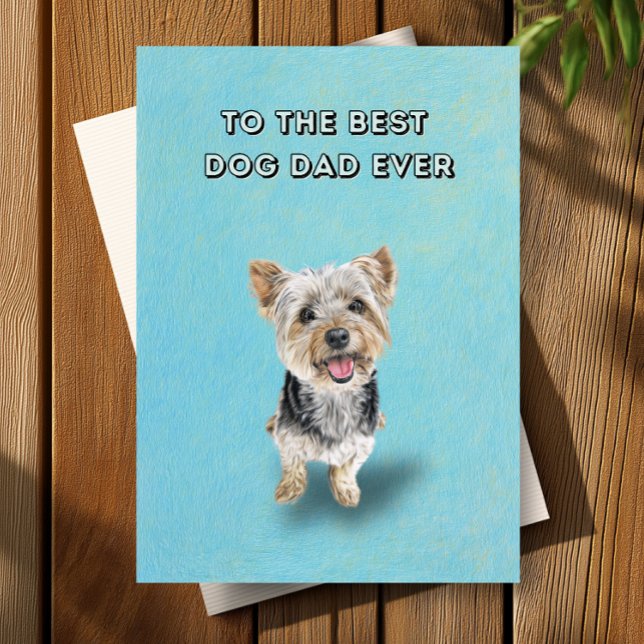 Lycklig Yorkshire Terrier Best Hund Pappa Fars dag Kort (Skapare uppladdad)