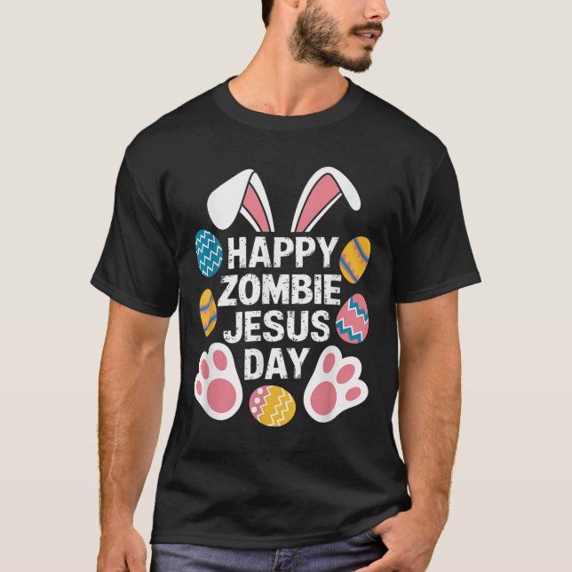Lycklig Zombie Jesus Day Påsk Zombie T Shirt (Framsida)