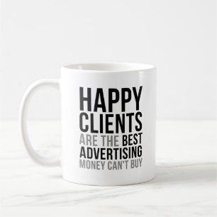 Lyckliga beställare är den bäst advertizingen kaffemugg