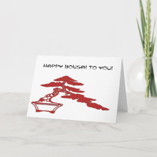 Lyckliga Bonsai till dig! Kort