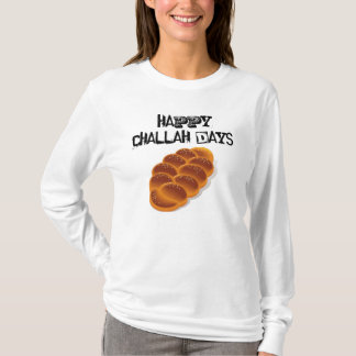 Lyckliga Challahdagar! T Shirt