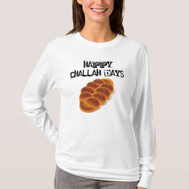 Lyckliga Challahdagar! T Shirt (Framsida)