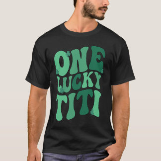 Lyckliga Titi Faster St Patrick's Day Titi Faster T Shirt