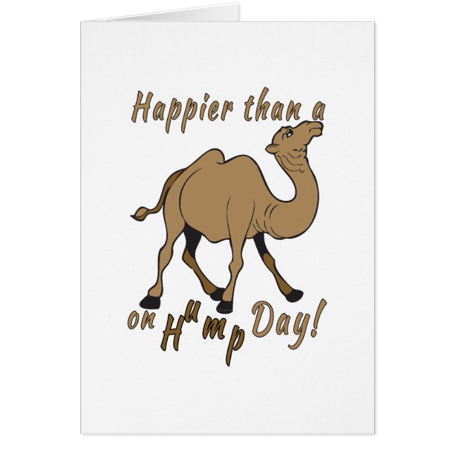 Lyckligare än en Camel på Hump Day Hälsningskort (Framsidan)
